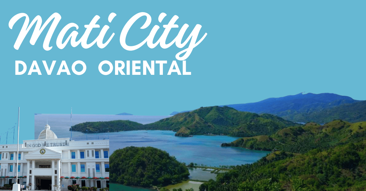 City of Mati in Davao Oriental Places to Visit