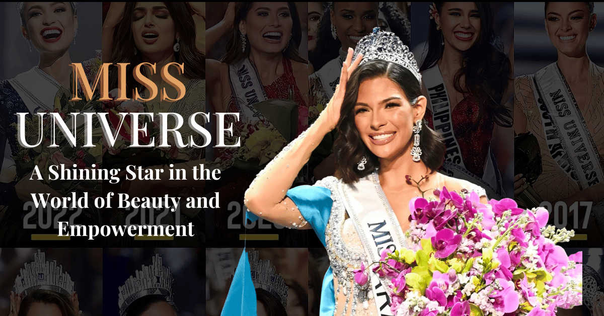 Miss Universe Beauty Pageant Empowerment