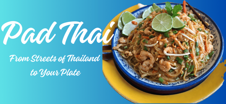 Pad Thai Dish Rice Noodles