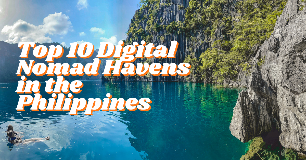 Top 10 Digital Nomad Places in the Philippines